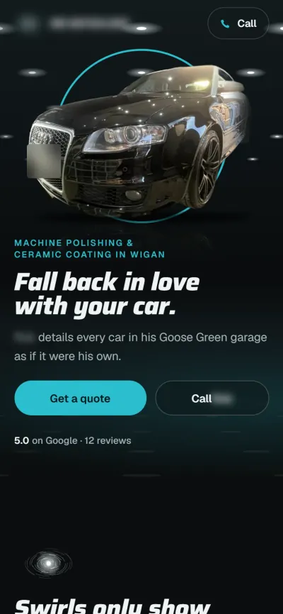 The car detailing concept on a phone: the car under the downlights first, then the headline and quote and call buttons. Business details and the number plate are blurred.