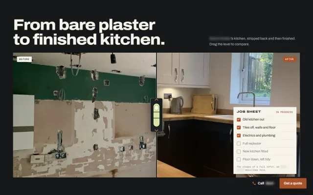 ‘From bare plaster to finished kitchen.’ A before-and-after photograph split by a spirit-level handle, with a job sheet beside it listing each stage of the refit. The customer’s name is blurred.