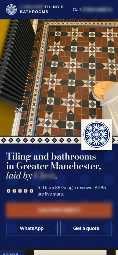 The tiling concept homepage on a phone: his hallway floor photograph first, then the tiled border and medallion, the headline, and full-width call, WhatsApp and quote buttons. Business details are blurred.