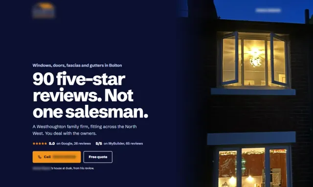 Windows and fascias concept homepage: ‘90 five-star reviews. Not one salesman.’ beside a customer’s photograph of their house lit at dusk. Business details are blurred.